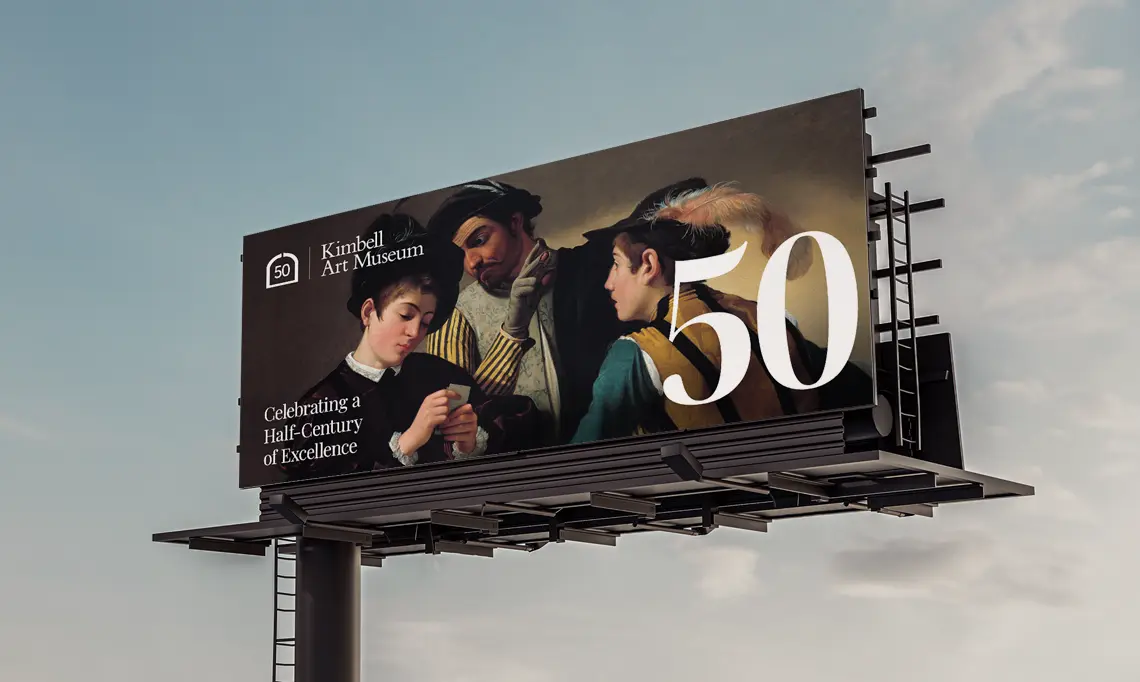 A digital billboard displaying an ad for the Kimbell Art Museum’s 50th Anniversary exhibition